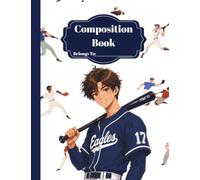 Diamond Dreams Baseball: A Composition Notebook for Future All-Stars, Big League Dreams, and Everyday Success
