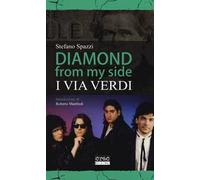 Diamond from my side. I Via Verdi