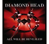 Diamond Head - All Will Be Revealed