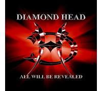 Diamond Head - All Will Be Revealed
