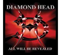 Diamond Head - All Will Be Revealed