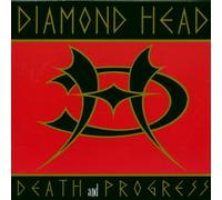 Diamond Head - Death & Progress