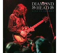 DIAMOND HEAD - LIVE IN LONDON
