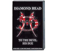 Diamond Head - To The Devil His Due