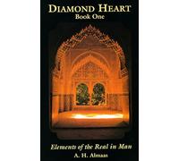 Diamond Heart: Elements of the Real in Man: 1