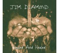 DIAMOND, JIM - SOULED & HEALED