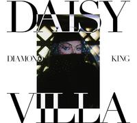 Daisy Villa Diamond King (Vinyl LP)