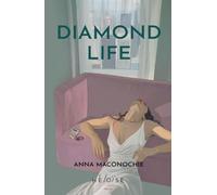 Diamond Life: Short Stories