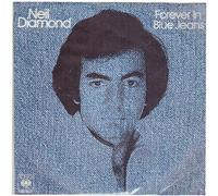 DIAMOND, Neil - Forever in blue jeans / Remember me / CBS 7047