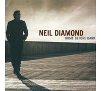 Diamond Neil - Home Before Dark