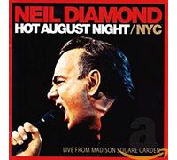 Diamond, Neil - Hot August Night / Nyc (2 CD)