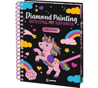 Diamond Painting - Bastelspaß mit Diamanten - Einhörner: Crystal Art mit 6 Motiven und über 2.000 Diamanten - Gestalte Bilder nach dem Malen-Nach-Zahlen-Prinzip - Ab 8 Jahren