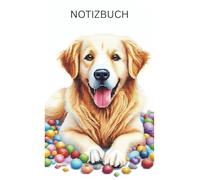 Diamond Painting Golden Retriever Notizbuch, Buch: perfektes Geschenk für Hunde Besitzer & Liebhaber, Hundeliebhaber: Tagebuch, Journal, Taschenbuch, ... Notizbücher, Welpen Zubehör, Bilder, Deko