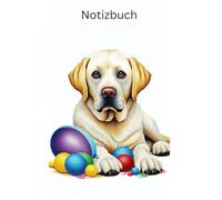 Diamond Painting Labrador Retriever Notizbuch, Buch: perfektes Geschenk für Besitzer & Hunde Liebhaber: Tagebuch, Journal, Taschenbuch, Kalender, ... Hunde, Accessoires,Welpen Zubehör