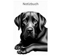 Diamond Painting Labrador Retriever Notizbuch, Buch: perfektes Geschenk für Labbi Besitzer & Hunde Liebhaber: Tagebuch, Journal, Taschenbuch, ... Notizbücher, Hunde, Welpen Zubehör, Dog