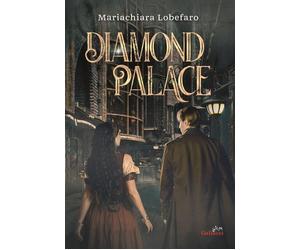Diamond Palace [Paperback] [Nov 29, 2024] Lobefaro, Mariachiara