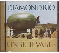 Diamond Rio - Unbelievable