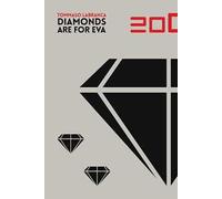 Diamondis are for Eva. File under fanfiction
