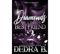 Diamond's Are A Thug's Best Friend 2