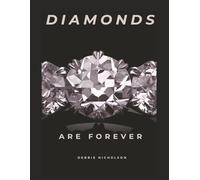 Diamonds Are Forever