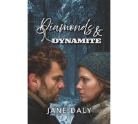 Diamonds & Dynamite