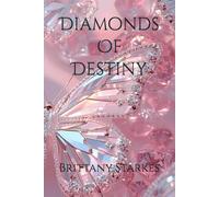 Diamonds Of Destiny