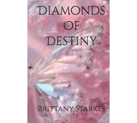 Diamonds Of Destiny