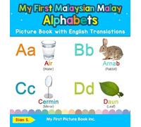 Dian S S., Dian My First Malaysian Malay Alphabets Picture Bo (Copertina rigida)