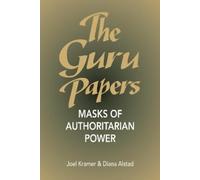 Diana Alstad Joel Kramer The Guru Papers (Tascabile)