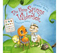 Diana Amft Mart Die kleine Spinne Widerlich - Besuch beim Dok (Copertina rigida)
