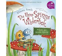 Diana Amft Mart Die kleine Spinne Widerlich - Komm, wir spiel (Copertina rigida)