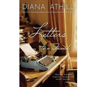Diana Athill Letters to a Friend (Tascabile)