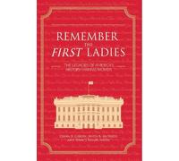 Diana B. Carlin Anita B. McBride Nancy Kegan S Remember the First La (Tascabile)