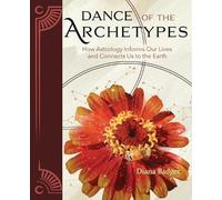 Diana Badger Dance of the Archetypes (Tascabile)