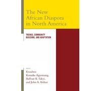 Diana Baird N'Diaye The New African Diaspora in North America (Copertina rigida)
