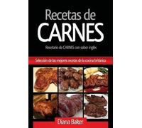 Diana Baker Recetas de Carnes (Tascabile) Recetas de la Cocina Británica
