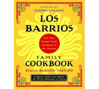 Diana Barrios Trevino Los Barrios Family Cookbook (Tascabile)
