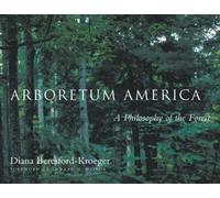 Diana Beresford-Kroeger Arboretum America (Tascabile)