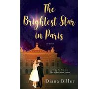 Diana Biller The Brightest Star in Paris (Tascabile)
