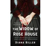 Diana Biller The Widow of Rose House (Tascabile)
