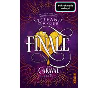 Diana Bürg Finale (Caraval 3): Ein Caraval-Roman Bezaubernd u (Tascabile)