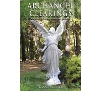 Diana Burney Archangel Clearings (Tascabile)