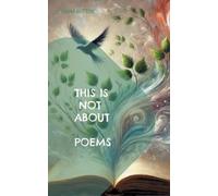 Diana Button This Is Not About Poems (Tascabile)