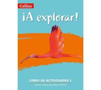 Diana Carolina Neva Prieto A Explorar: Workbook Level 1 (Tascabile)