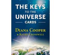 Kathy Crosswell Diana Cooper The Keys to the Universe Cards (Cards)