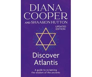 Diana Cooper Shaaron Hutton Discover Atlantis (Tascabile)