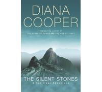 Diana Cooper The Silent Stones (Tascabile)