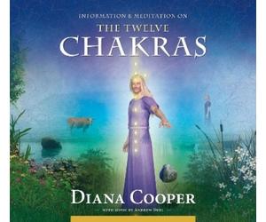 Diana Cooper The Twelve Chakras (CD) Information & Meditation