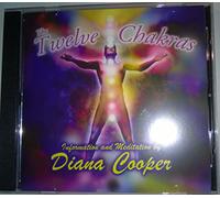Diana Cooper - The Twelve Chakras : Information and Meditation