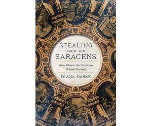 Diana Darke Stealing from the Saracens (Tascabile)
